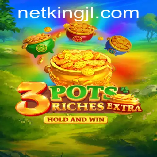Discover the Thrills of 3potsExtra with KingJL: A New Gaming Phenomenon